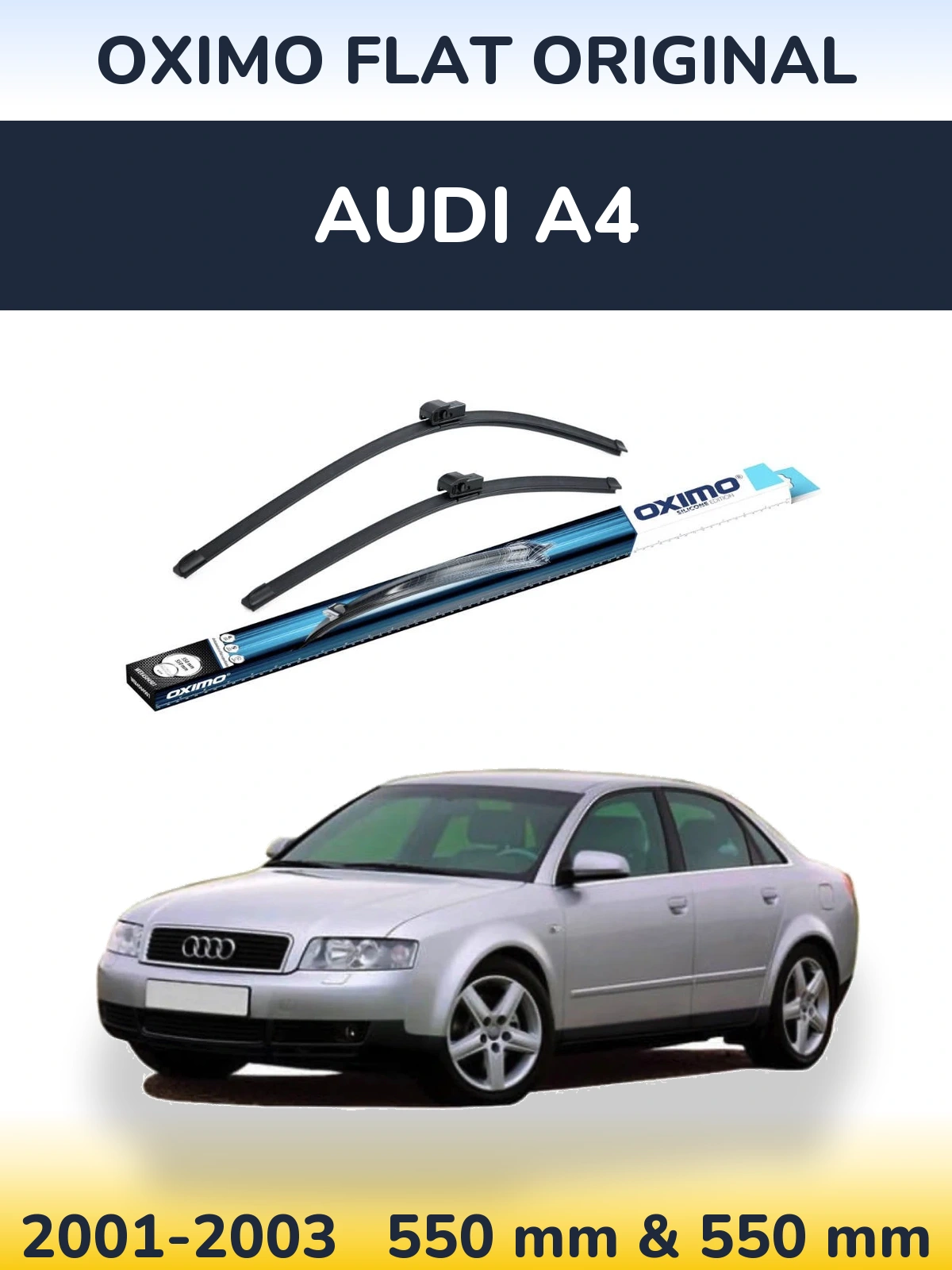 Komplet przednich wycieraczek Oximo Flat Original 550 & 550 mm do Audi A4 2001-2003