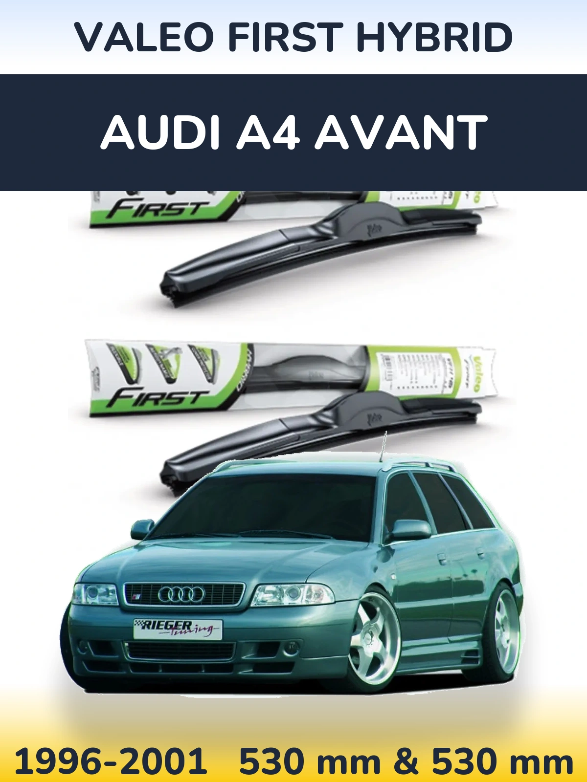 Комплект передних дворников Valeo First Hybrid 530 & 530 мм для Audi A4 Avant 1996-2001