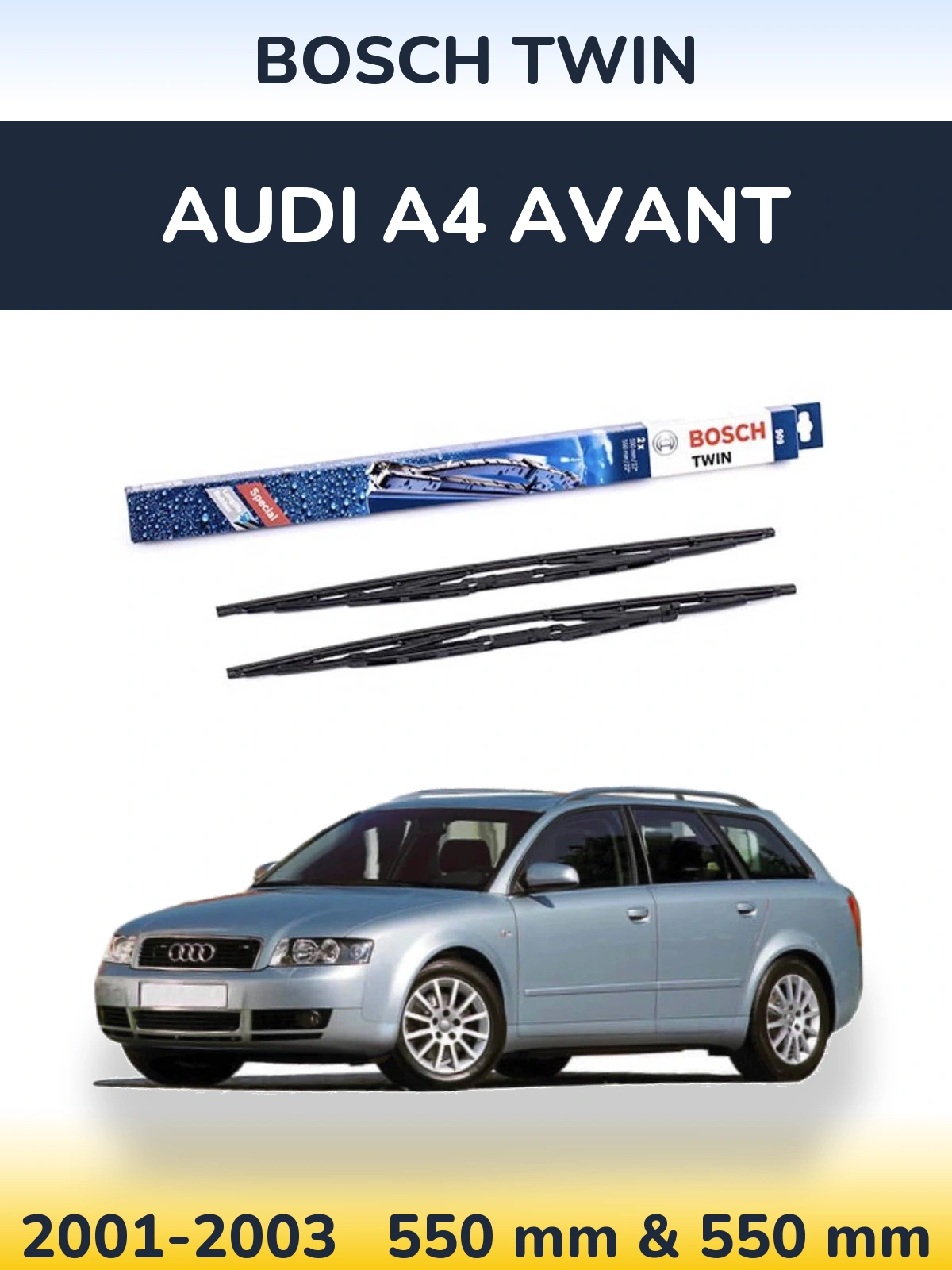 Front wiper blade set BOSCH Twin 550 & 550 mm for Audi A4 Avant 2001-2003