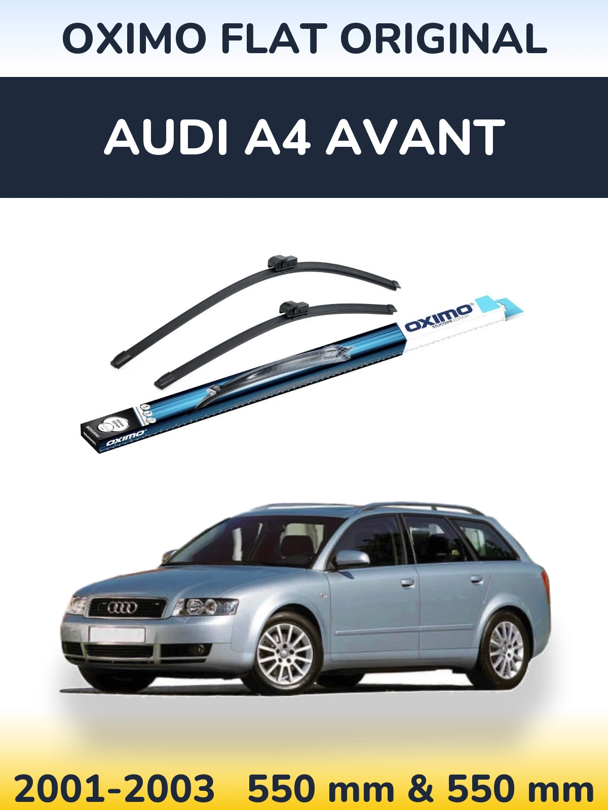 Komplet przednich wycieraczek Oximo Flat Original 550 & 550 mm do Audi A4 Avant 2001-2003