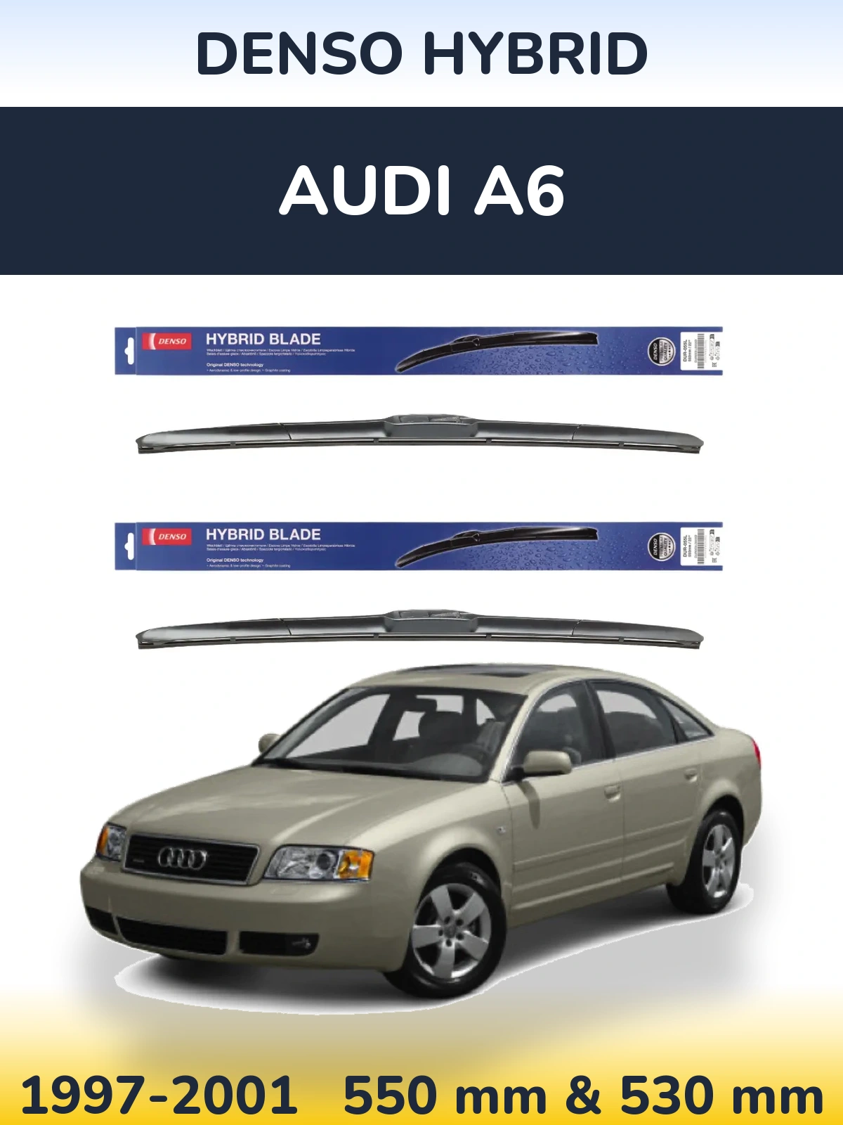 Комплект передних дворников Denso Hybrid 550 & 530 мм для Audi A6 1997-2001