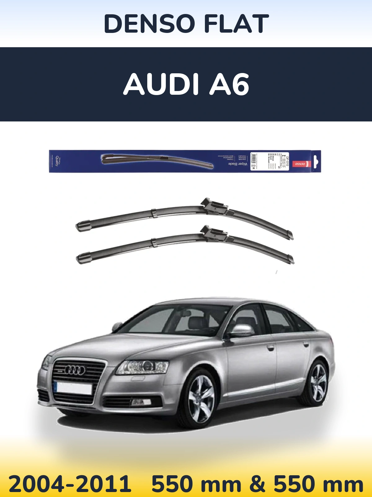 Front wiper blade set Denso Flat 550 & 550 mm for Audi A6 2004-2011