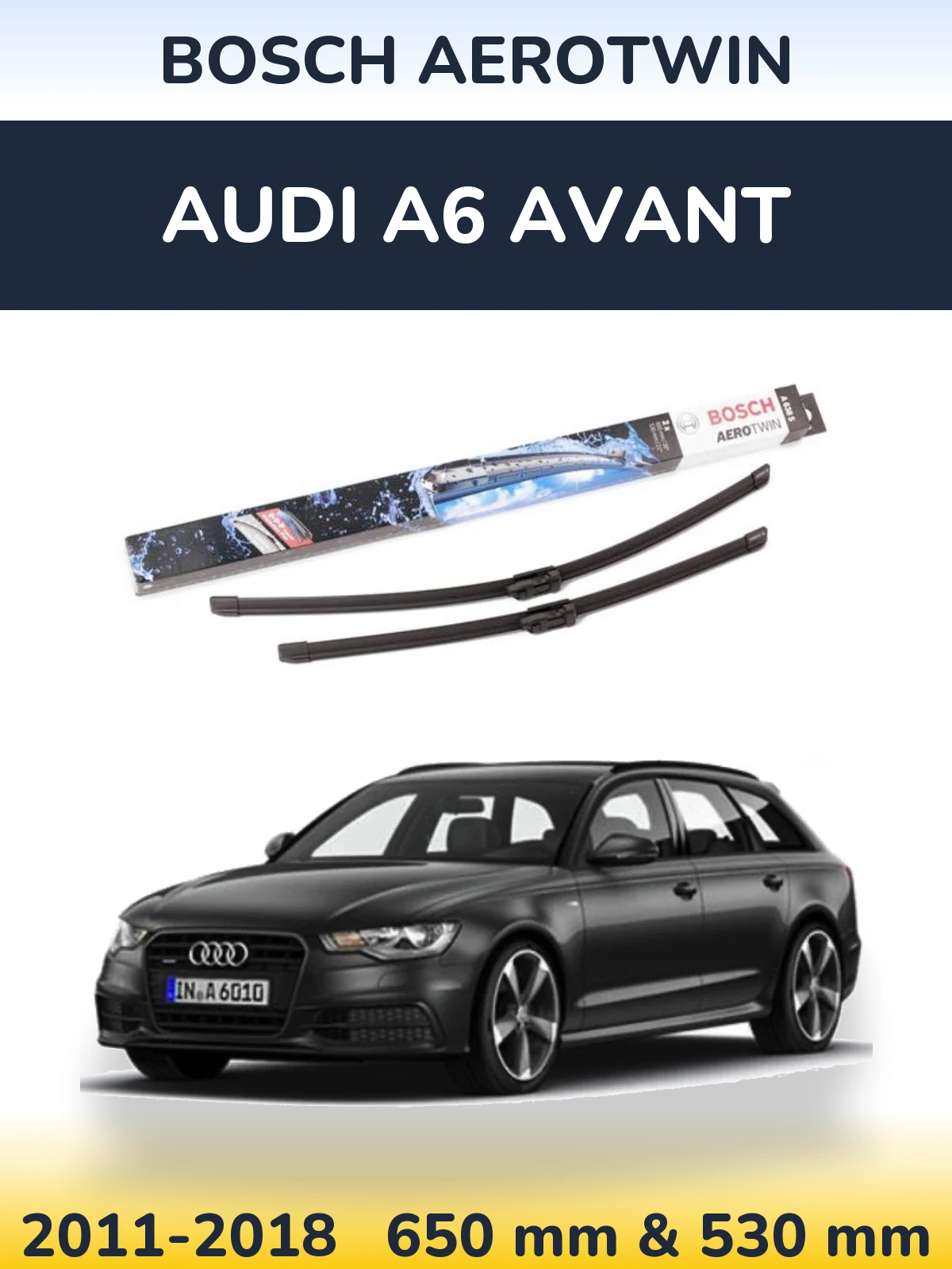 Komplet przednich wycieraczek BOSCH AeroTwin 650 & 530 mm do Audi A6 Avant 2011-2018