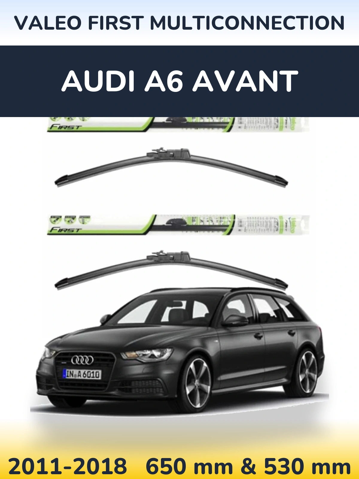Комплект передних дворников Valeo First MultiConnection 650 & 530 мм для Audi A6 Avant 2011-2018