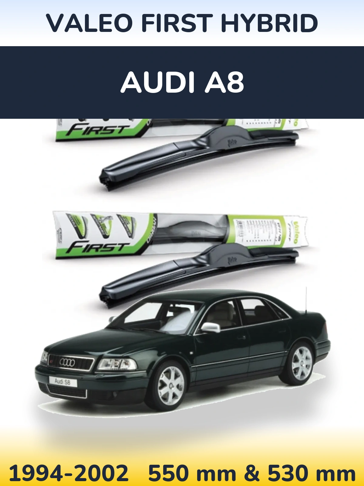 Komplet przednich wycieraczek Valeo First Hybrid 550 & 530 mm do Audi A8 1994-2002
