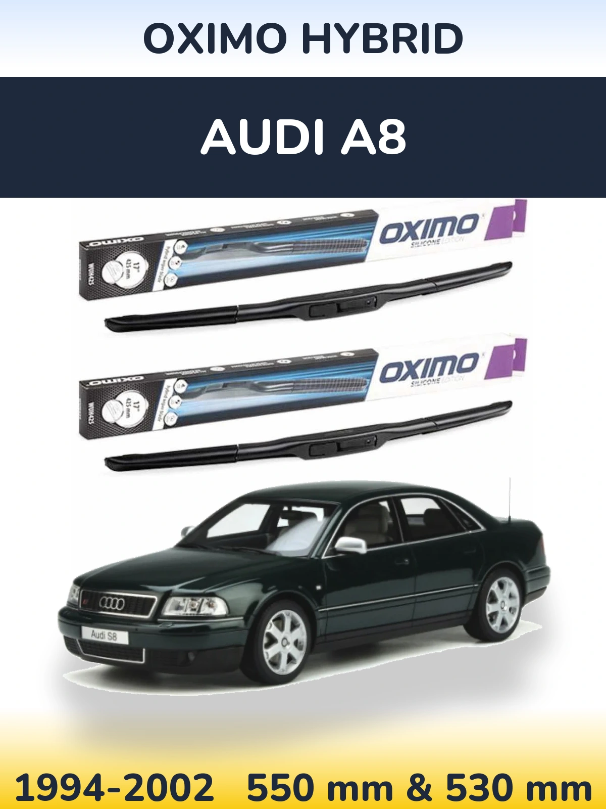 Komplet przednich wycieraczek Oximo Hybrid 550 & 530 mm do Audi A8 1994-2002