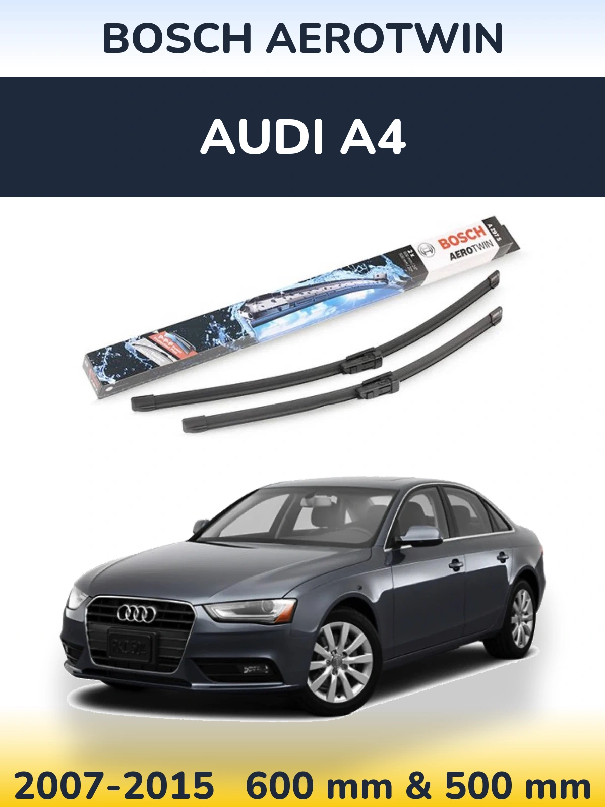 Komplet przednich wycieraczek BOSCH AeroTwin 600 & 500 mm do Audi A4 2007-2015
