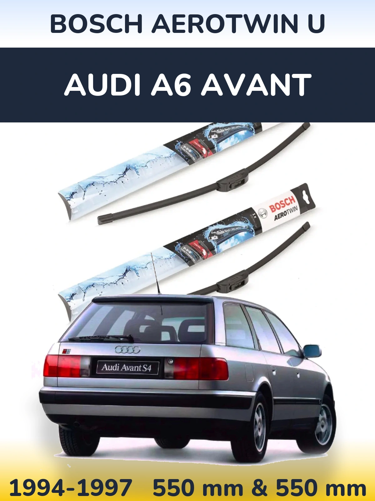 Komplet przednich wycieraczek BOSCH AeroTwin U 550 & 550 mm do Audi A6 Avant 1994-1997