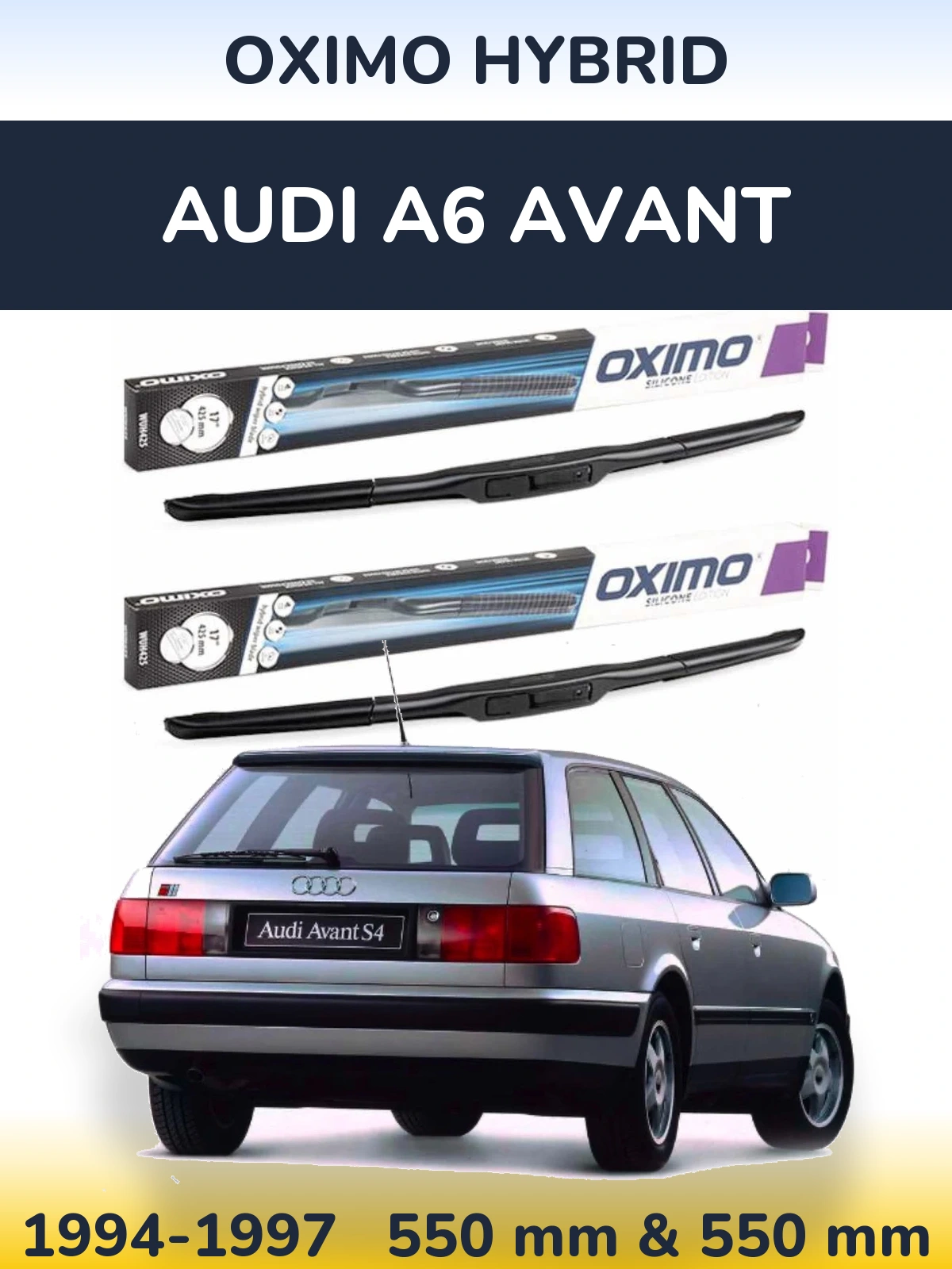 Komplet przednich wycieraczek Oximo Hybrid 550 & 550 mm do Audi A6 Avant 1994-1997