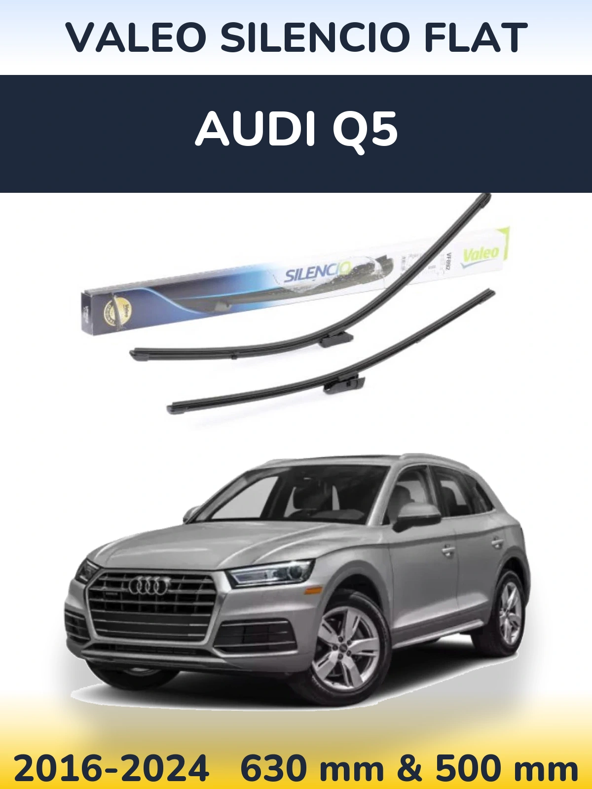 Комплект передніх щіток Valeo Silencio Flat 630 & 500 мм для Audi Q5 2016-2024