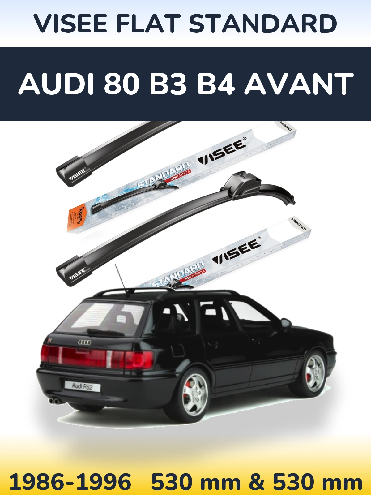 Komplet przednich wycieraczek VISEE FLAT STANDARD 530 & 530 mm do Audi 80 B3 B4 Avant 1986-1996