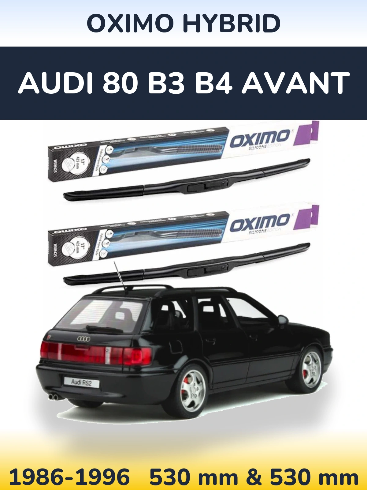 Front wiper blade set Oximo Hybrid 530 & 530 mm for Audi 80 B3 B4 Avant 1986-1996