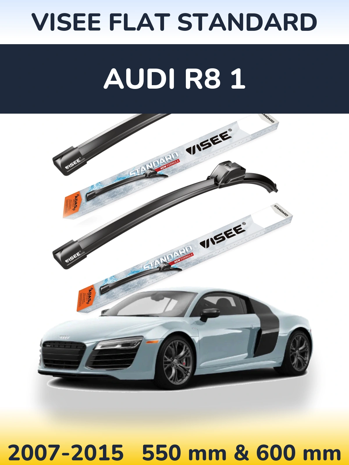 Komplet przednich wycieraczek VISEE FLAT STANDARD 550 & 600 mm do Audi R8 1 2007-2015