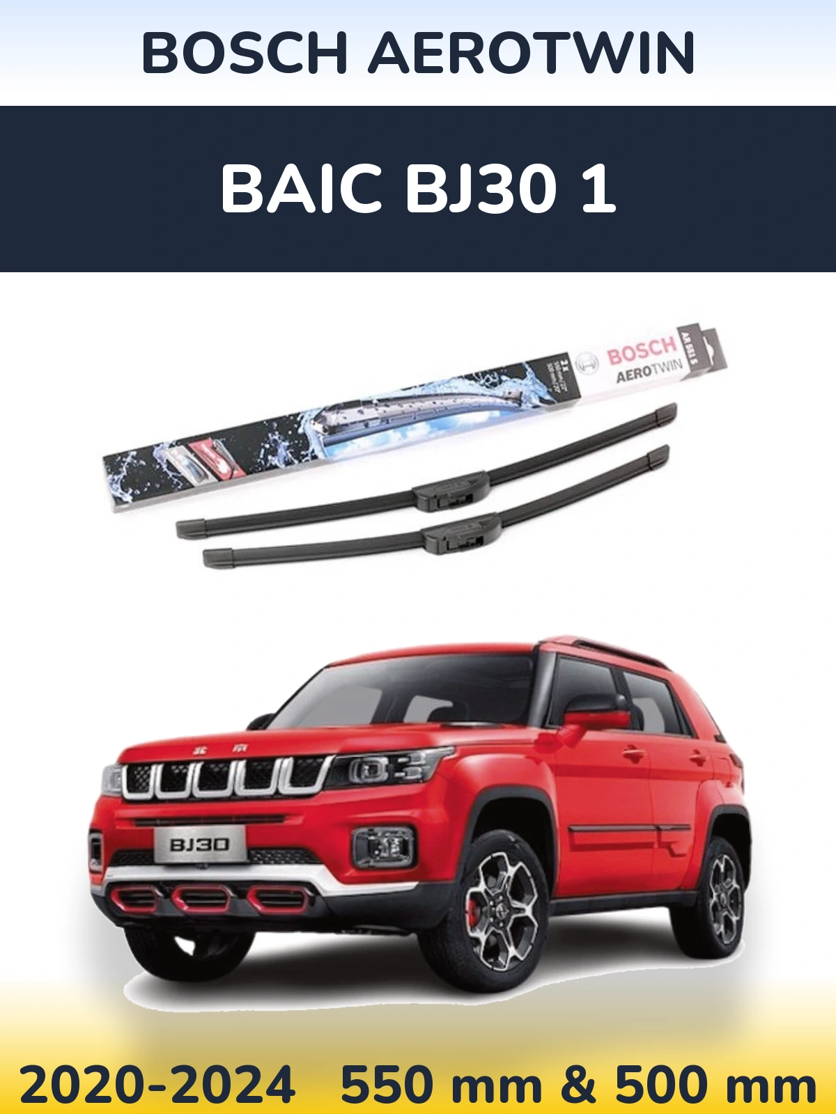 Komplet przednich wycieraczek BOSCH AeroTwin 550 & 500 mm do BAIC BJ30 1 2020-2024