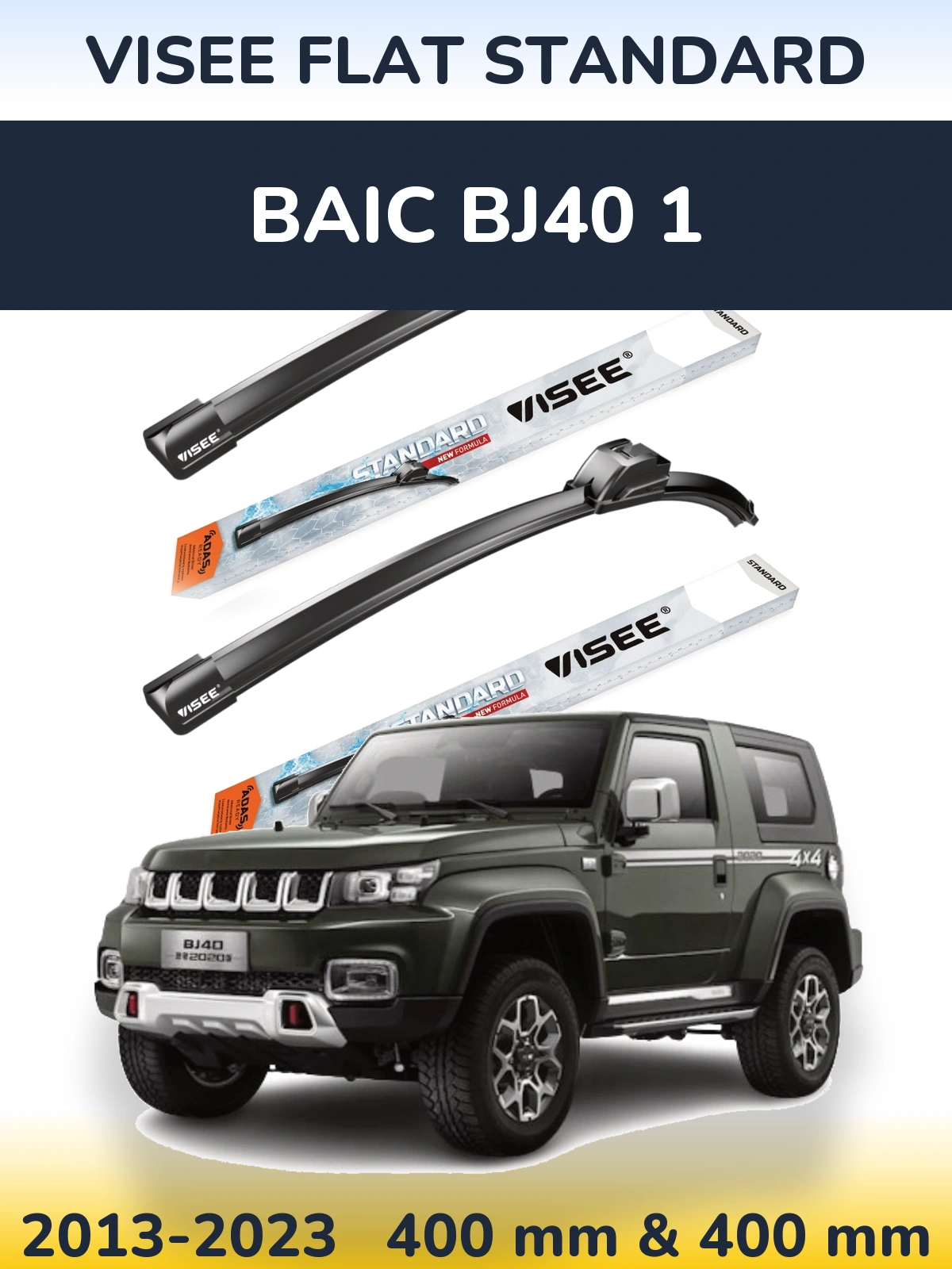 Front wiper blade set VISEE FLAT STANDARD 400 & 400 mm for BAIC BJ40 1 2013-2023