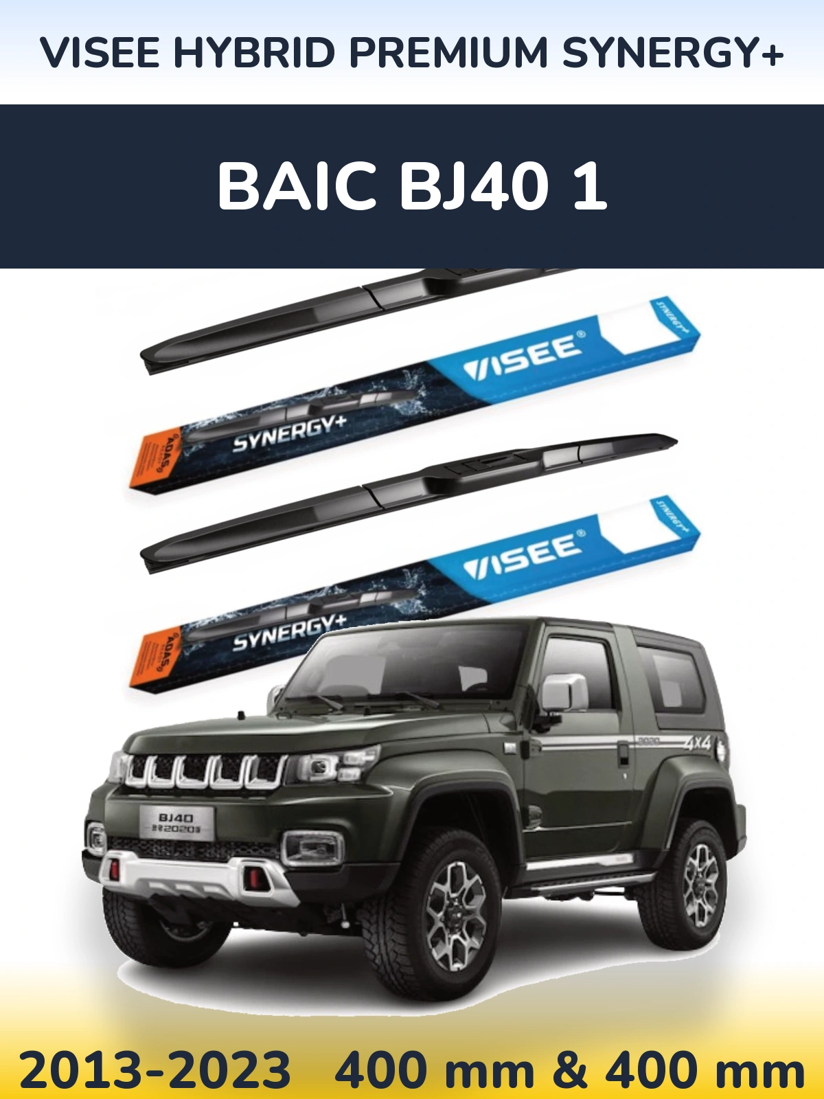 Front wiper blade set VISEE HYBRID PREMIUM SYNERGY+ 400 & 400 mm for BAIC BJ40 1 2013-2023