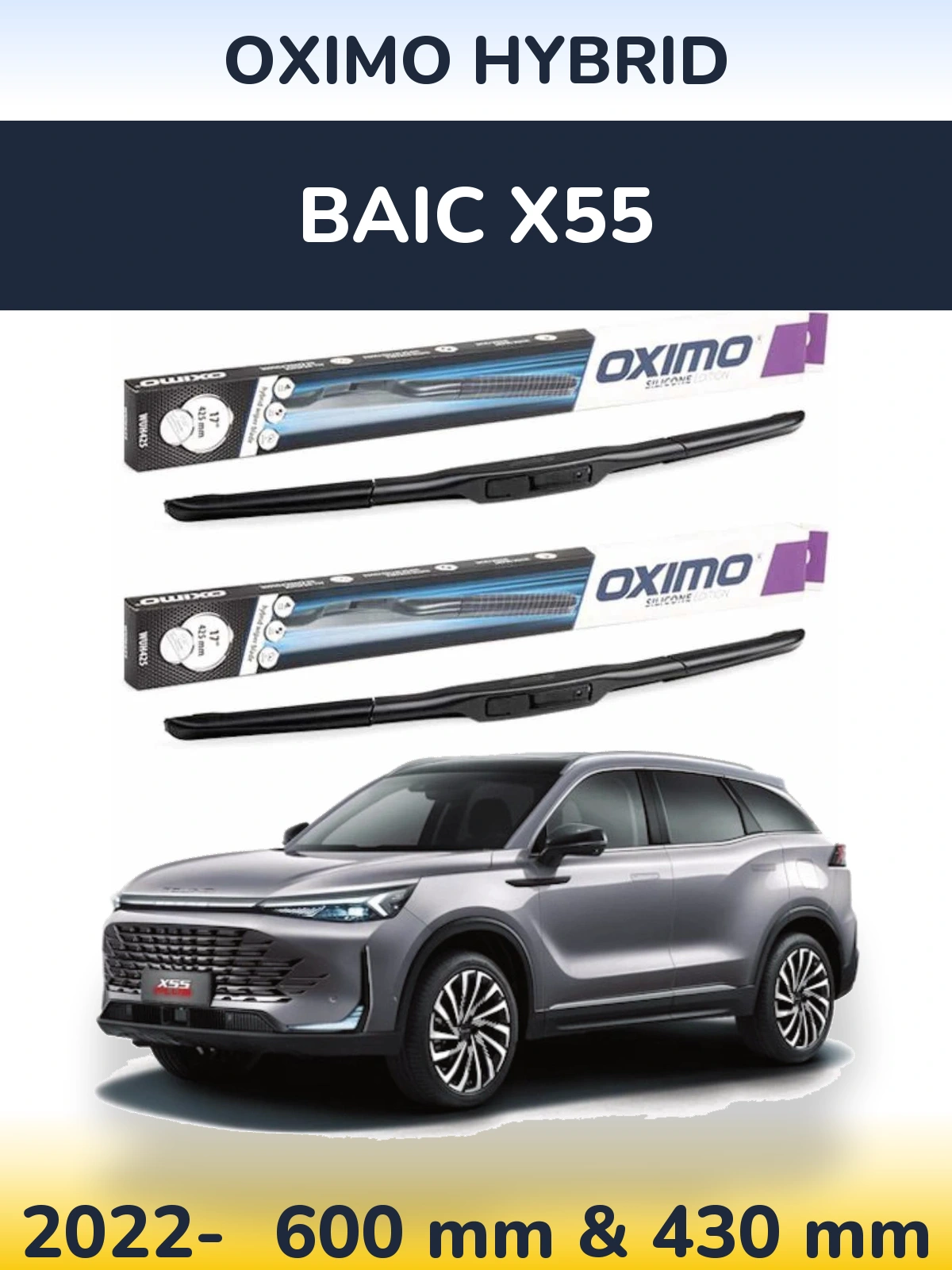 Комплект передних дворников Oximo Hybrid 600 & 430 мм для BAIC X55 2022-2026