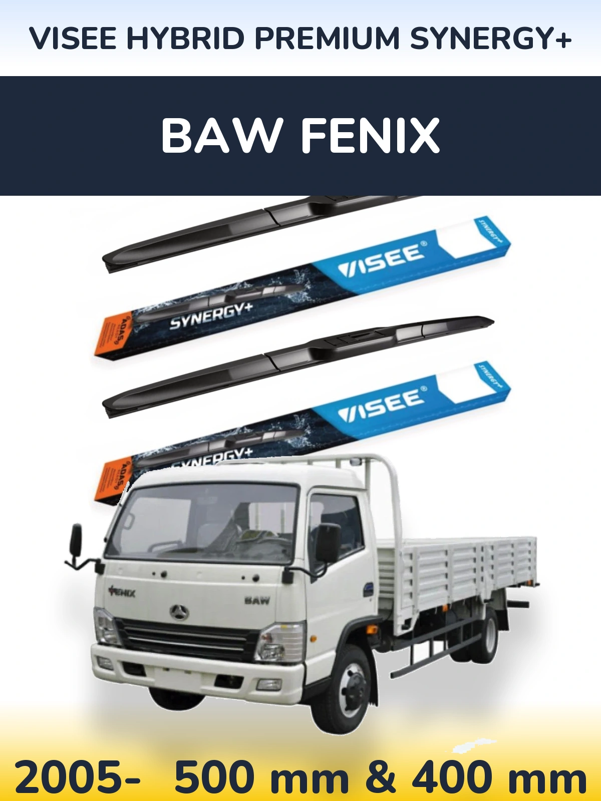 Комплект передних дворников VISEE HYBRID PREMIUM SYNERGY+ 500 & 400 мм для BAW Fenix 2005-2026