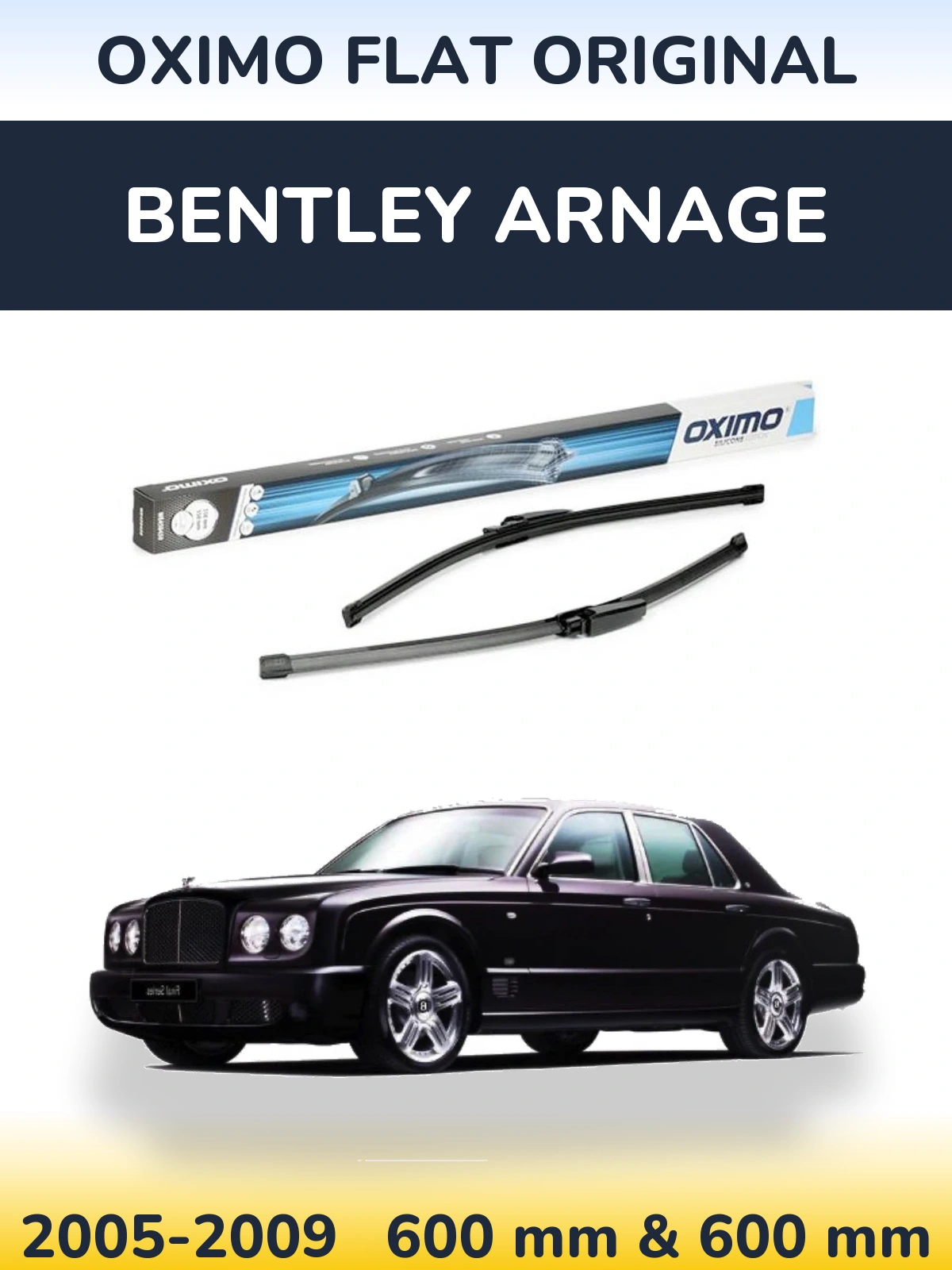 Komplet przednich wycieraczek Oximo Flat Original 600 & 575 mm do Bentley Arnage 2005-2009