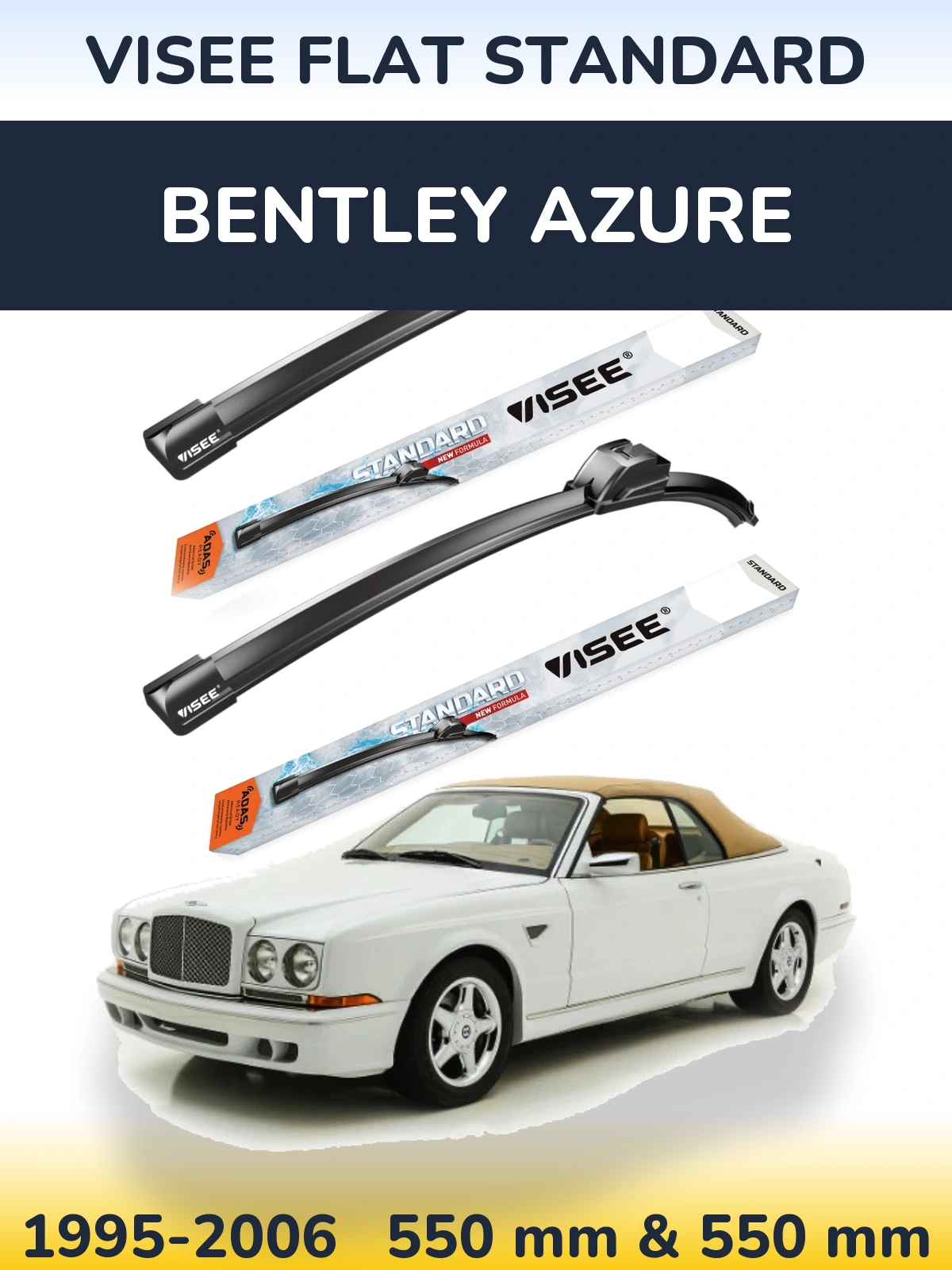 Komplet przednich wycieraczek VISEE FLAT STANDARD 550 & 550 mm do Bentley Azure 1995-2006