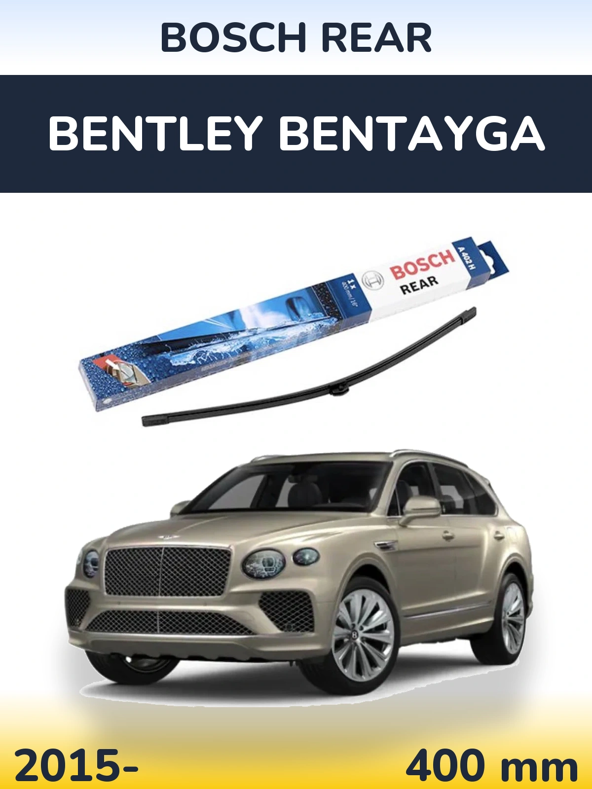 Tylna wycieraczka BOSCH Rear 400 mm do Bentley Bentayga 2015-2026