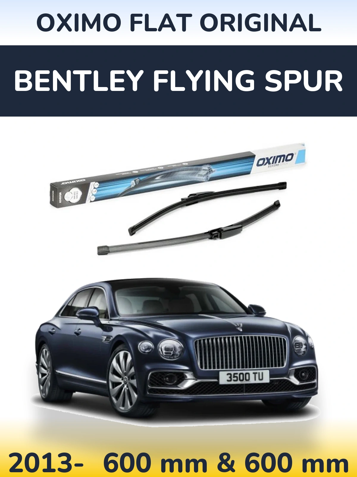Komplet przednich wycieraczek Oximo Flat Original 600 & 575 mm do Bentley Flying Spur 2013-2026