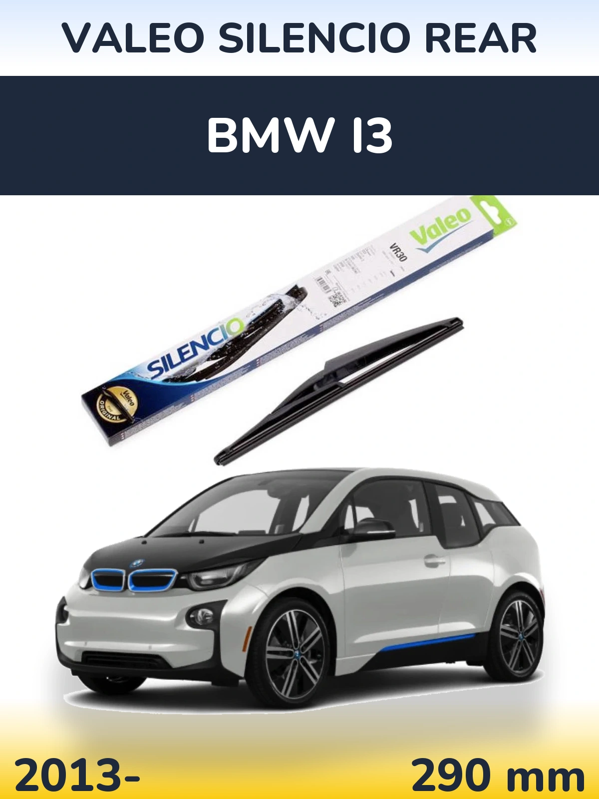 Tylna wycieraczka Valeo Silencio Rear 290 mm do BMW i3 2013-2026