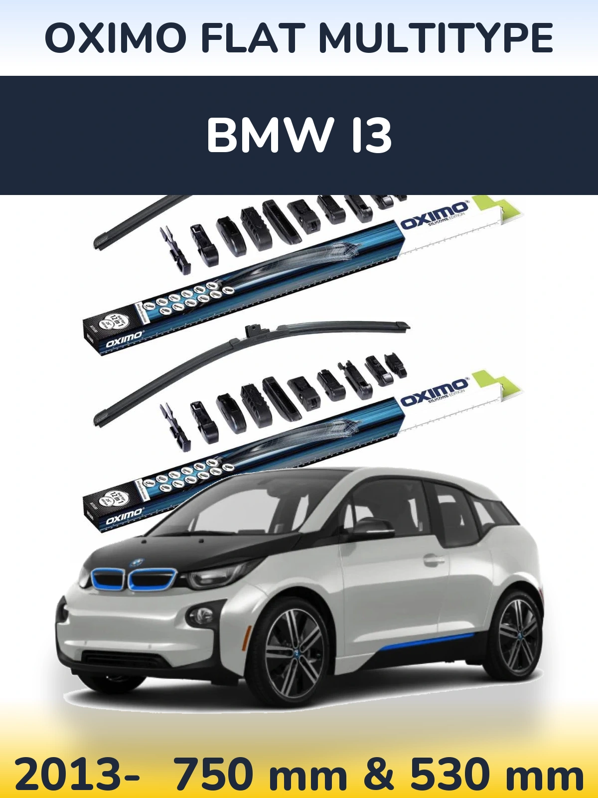 Komplet przednich wycieraczek Oximo Flat MultiType 750 & 530 mm do BMW i3 2013-2026