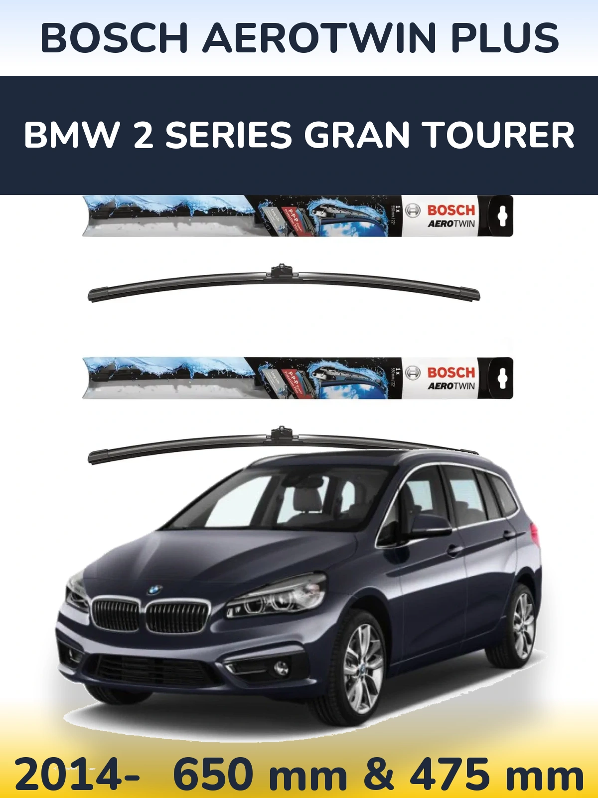 Front wiper blade set BOSCH AeroTwin Plus 650 & 475 mm for BMW 2 Series Gran Tourer 2014-2026