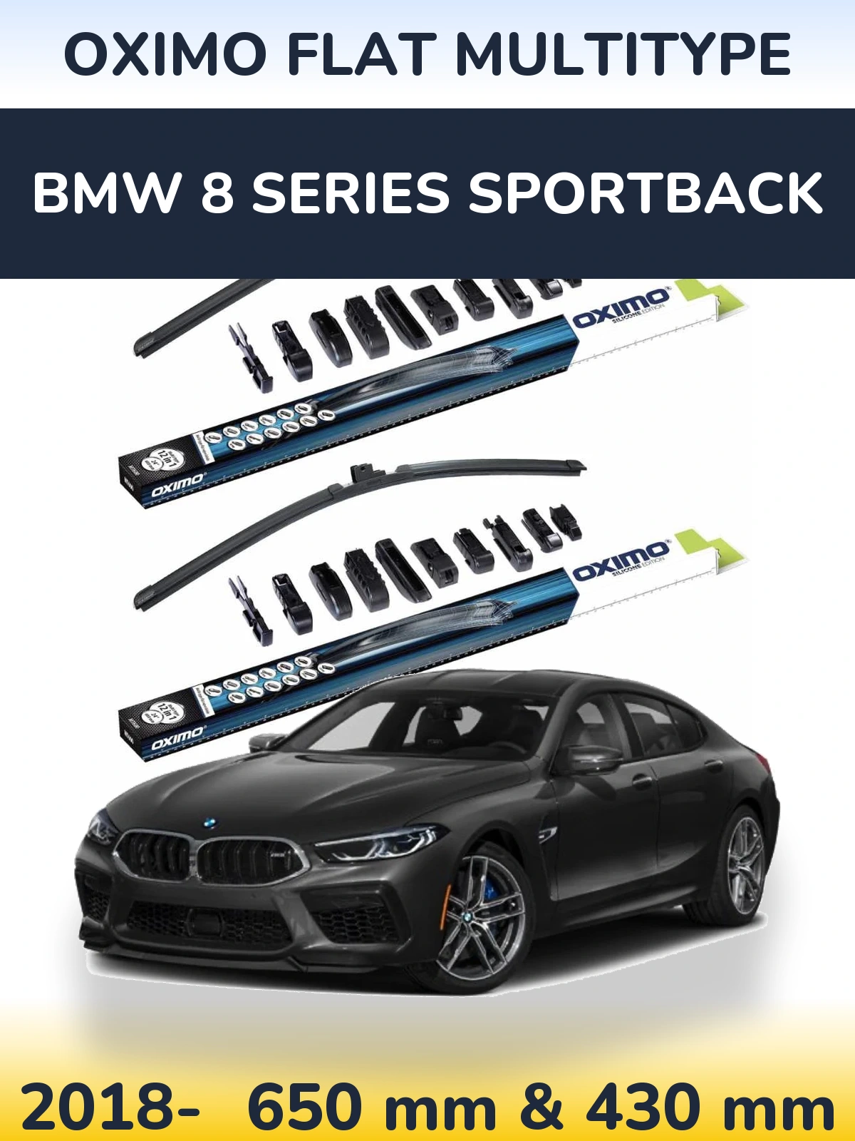 Komplet przednich wycieraczek Oximo Flat MultiType 650 & 430 mm do BMW Seria 8 Sportback 2018-2026