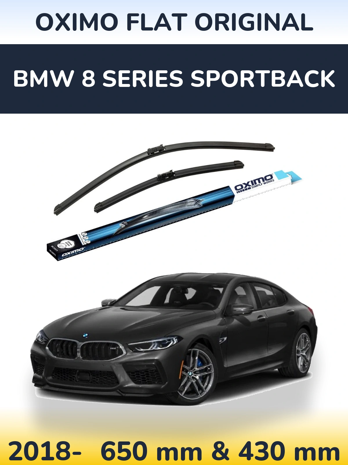 Komplet przednich wycieraczek Oximo Flat Original 650 & 430 mm do BMW Seria 8 Sportback 2018-2026