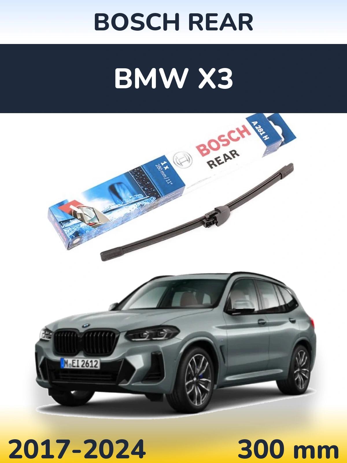 Tylna wycieraczka BOSCH Rear 280 mm do BMW X3 2017-2024