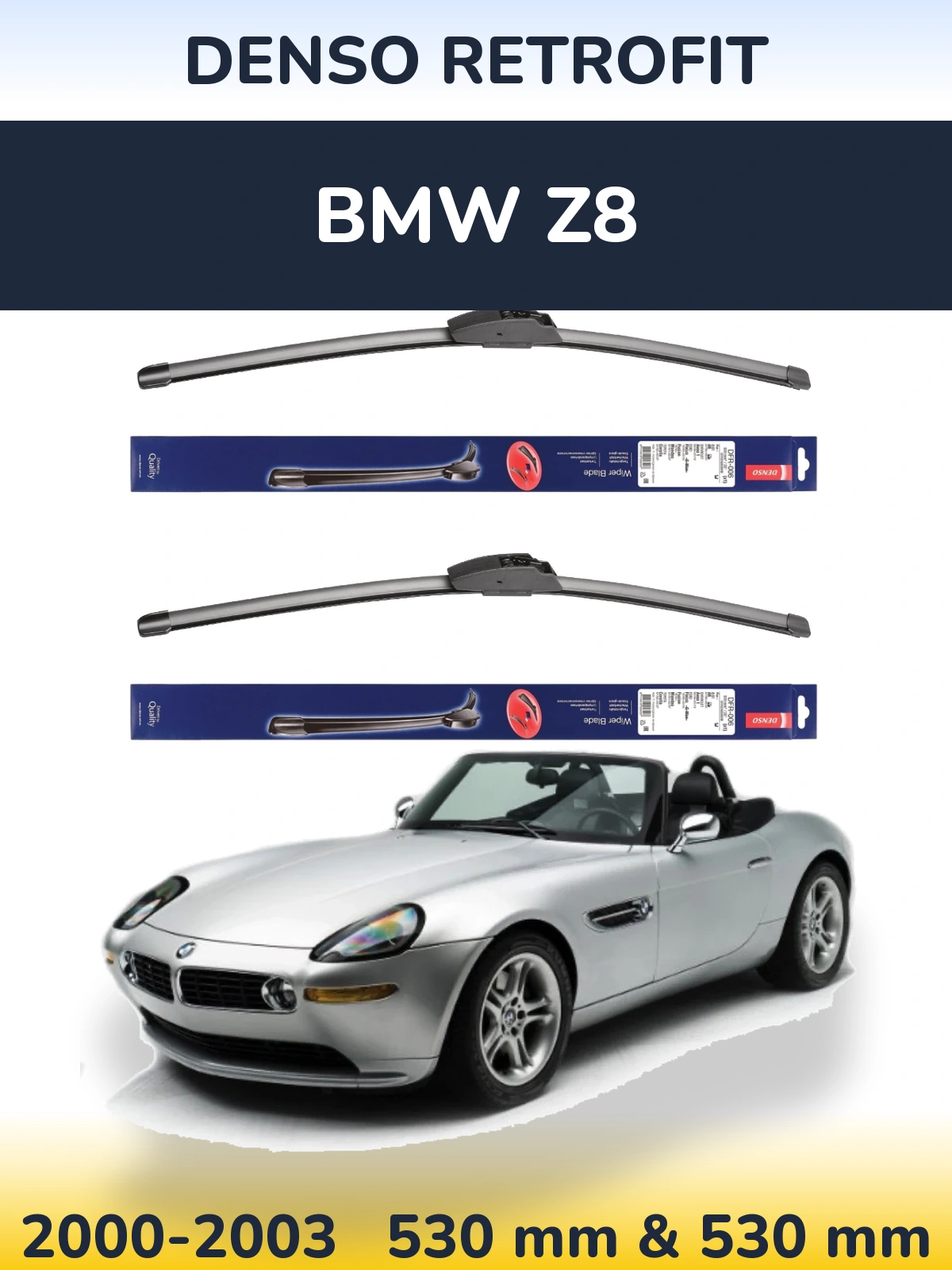 Komplet przednich wycieraczek Denso Retrofit 530 & 530 mm do BMW Z8 2000-2003