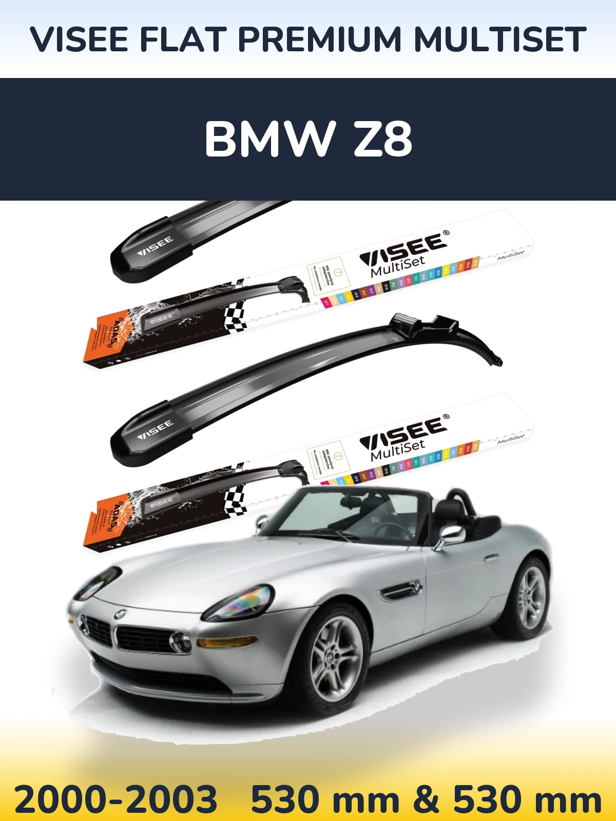 Комплект передних дворников VISEE FLAT PREMIUM MultiSet 530 & 530 мм для BMW Z8 2000-2003