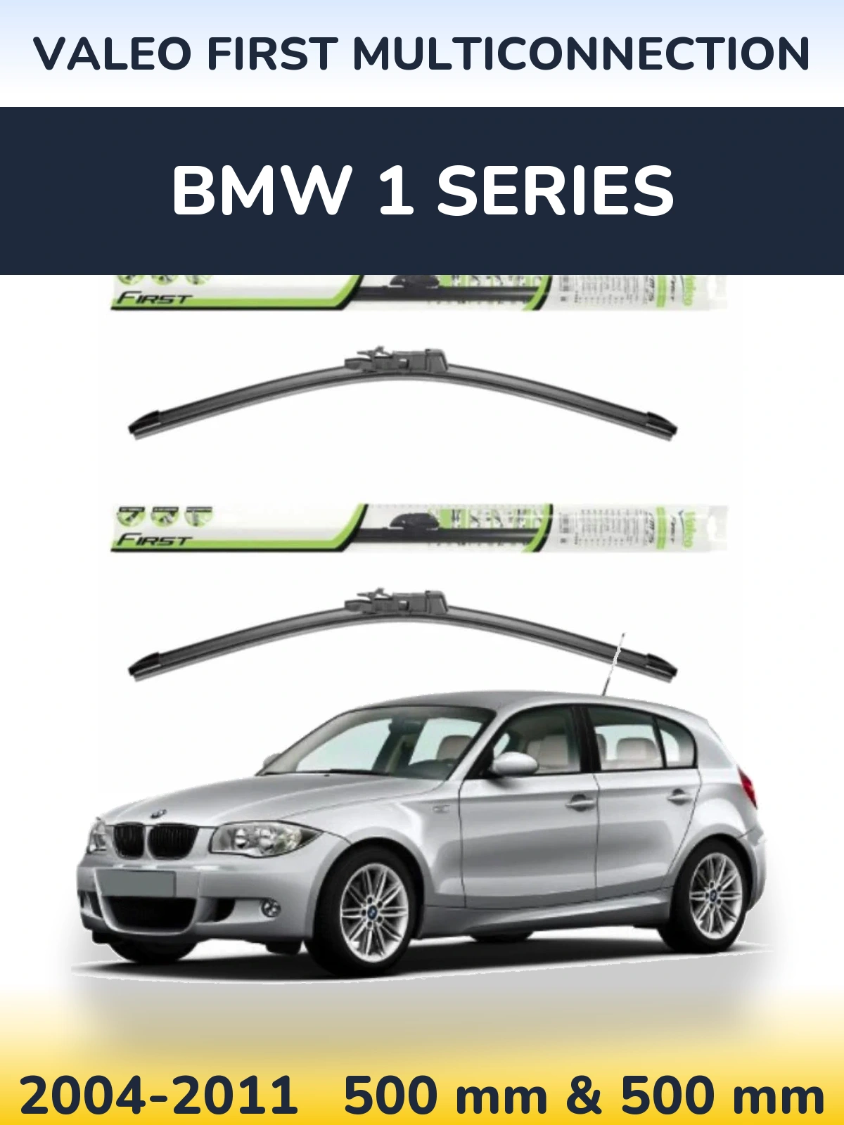 Komplet przednich wycieraczek Valeo First MultiConnection 500 & 500 mm do BMW Seria 1 2004-2011