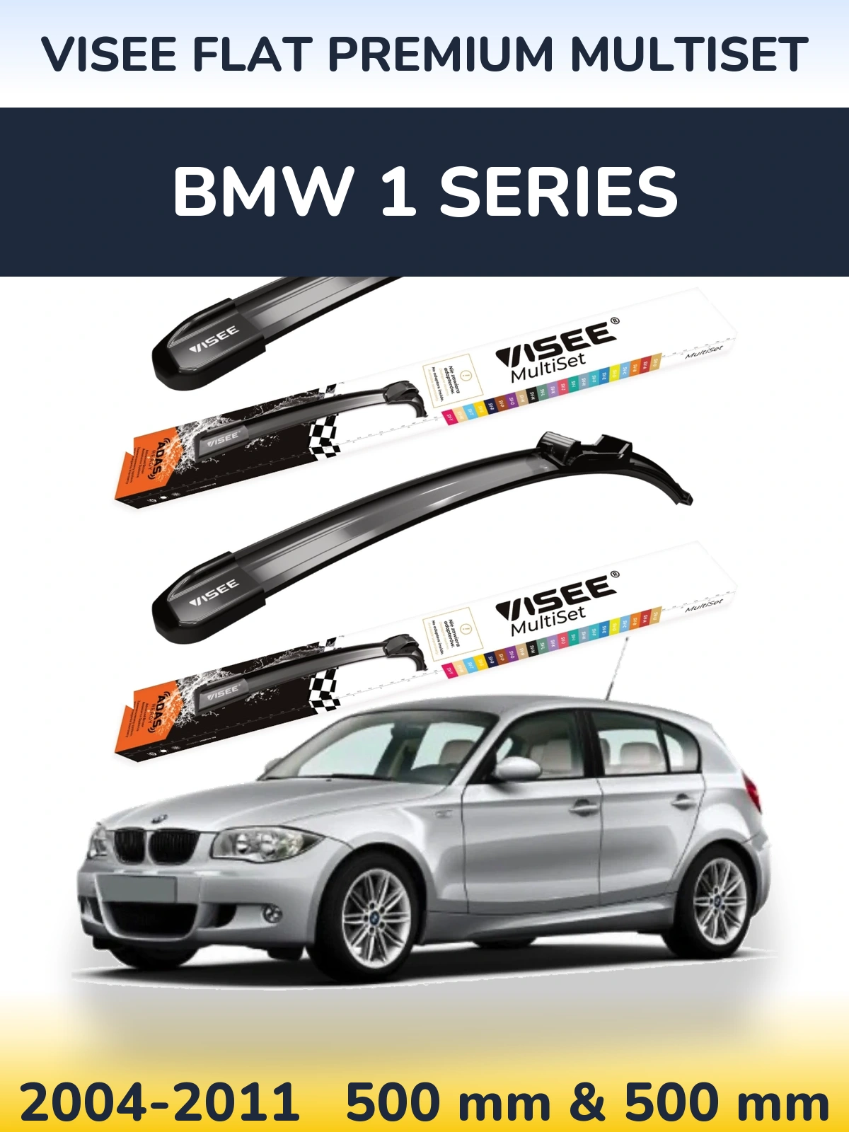 Komplet przednich wycieraczek VISEE FLAT PREMIUM MultiSet 500 & 500 mm do BMW Seria 1 2004-2011