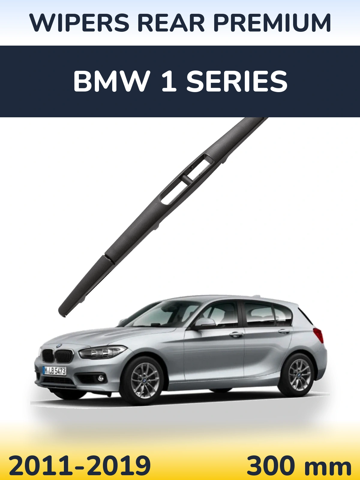 Tylna wycieraczka WIPERS REAR PREMIUM 300 mm do BMW Seria 1 2011-2019