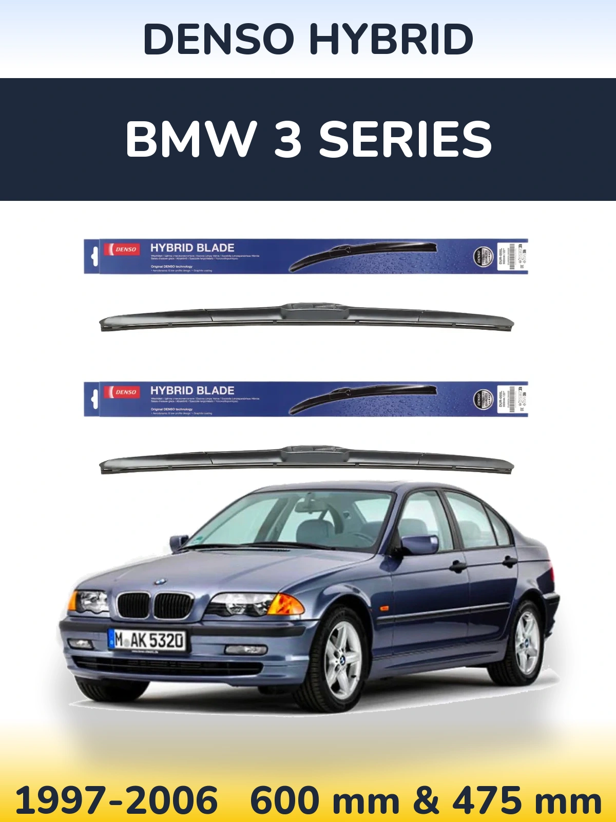 Комплект передних дворников Denso Hybrid 600 & 475 мм для BMW 3 Series 1997-2006