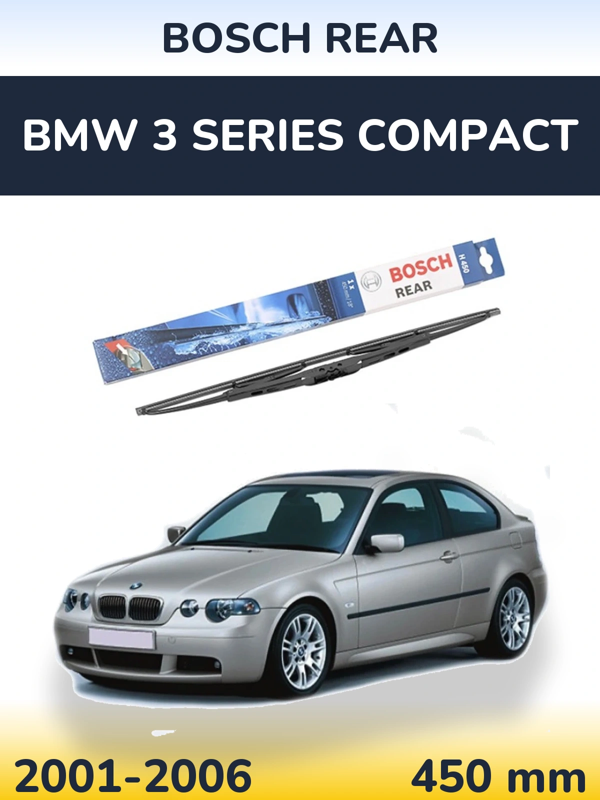 Tylna wycieraczka BOSCH Rear 450 mm do BMW Seria 3 Compact 2001-2006