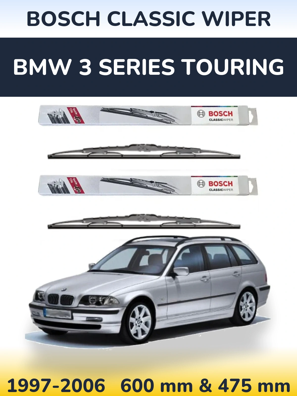 Front wiper blade set BOSCH Classic Wiper 600 & 475 mm for BMW 3 Series Touring 1997-2006