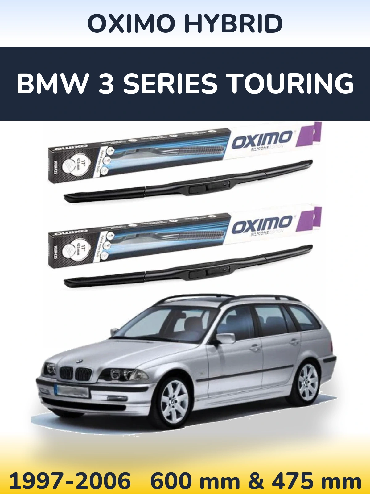Komplet przednich wycieraczek Oximo Hybrid 600 & 475 mm do BMW Seria 3 Touring 1997-2006
