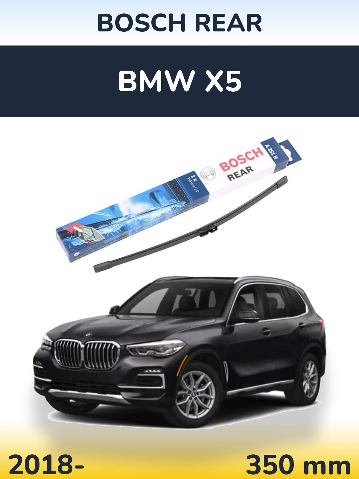 Tylna wycieraczka BOSCH Rear 350 mm do BMW X5 2018-2026