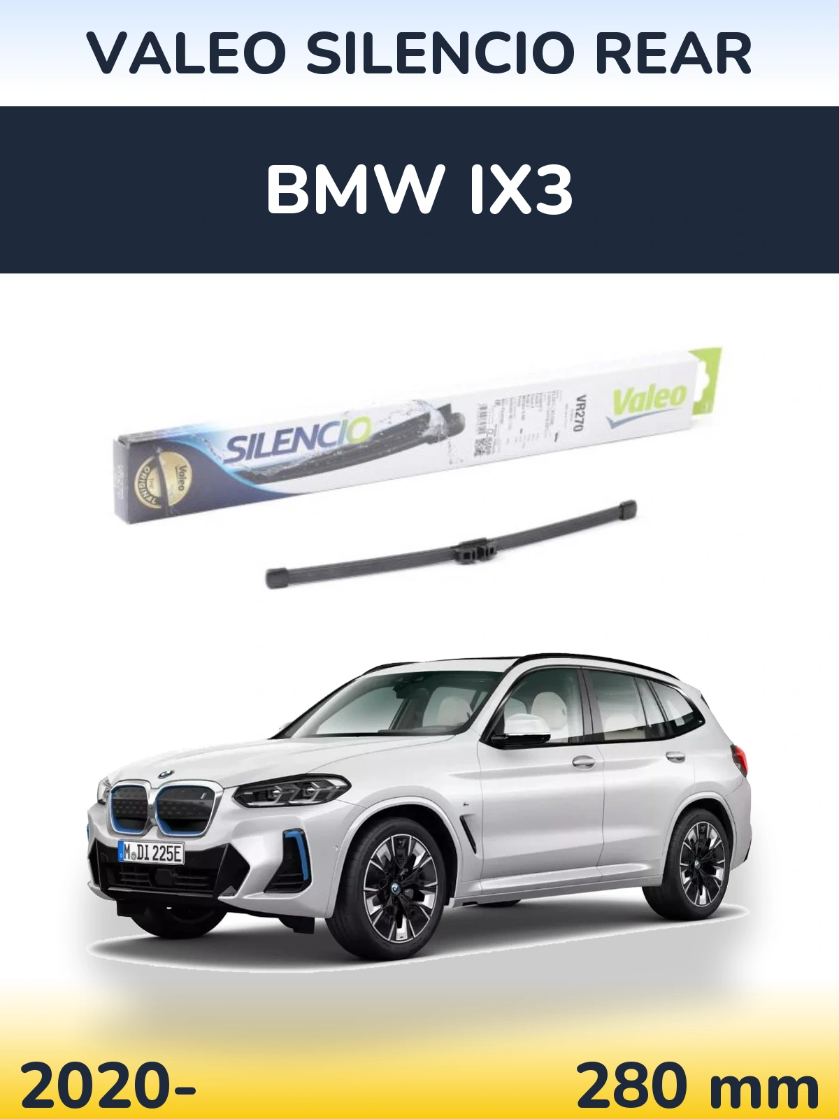Tylna wycieraczka Valeo Silencio Rear 280 mm do BMW iX3 2020-2026
