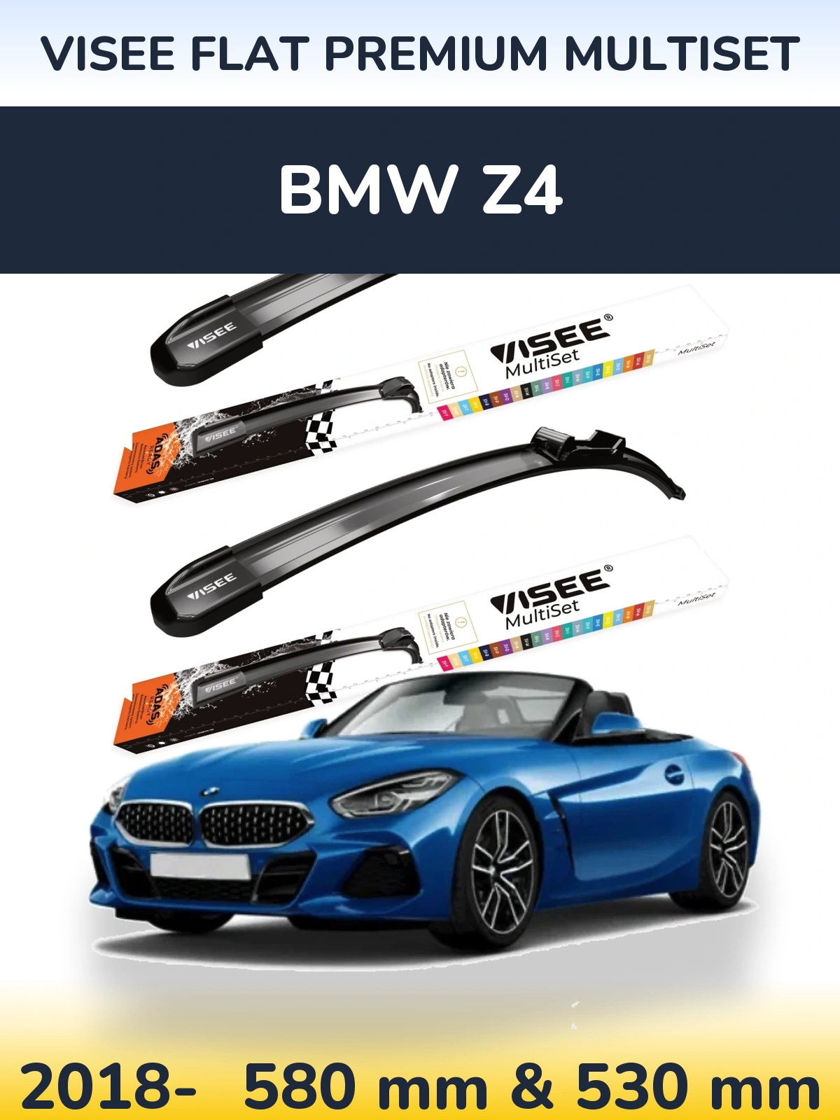 Комплект передних дворников VISEE FLAT PREMIUM MultiSet 580 & 530 мм для BMW Z4 2018-2026