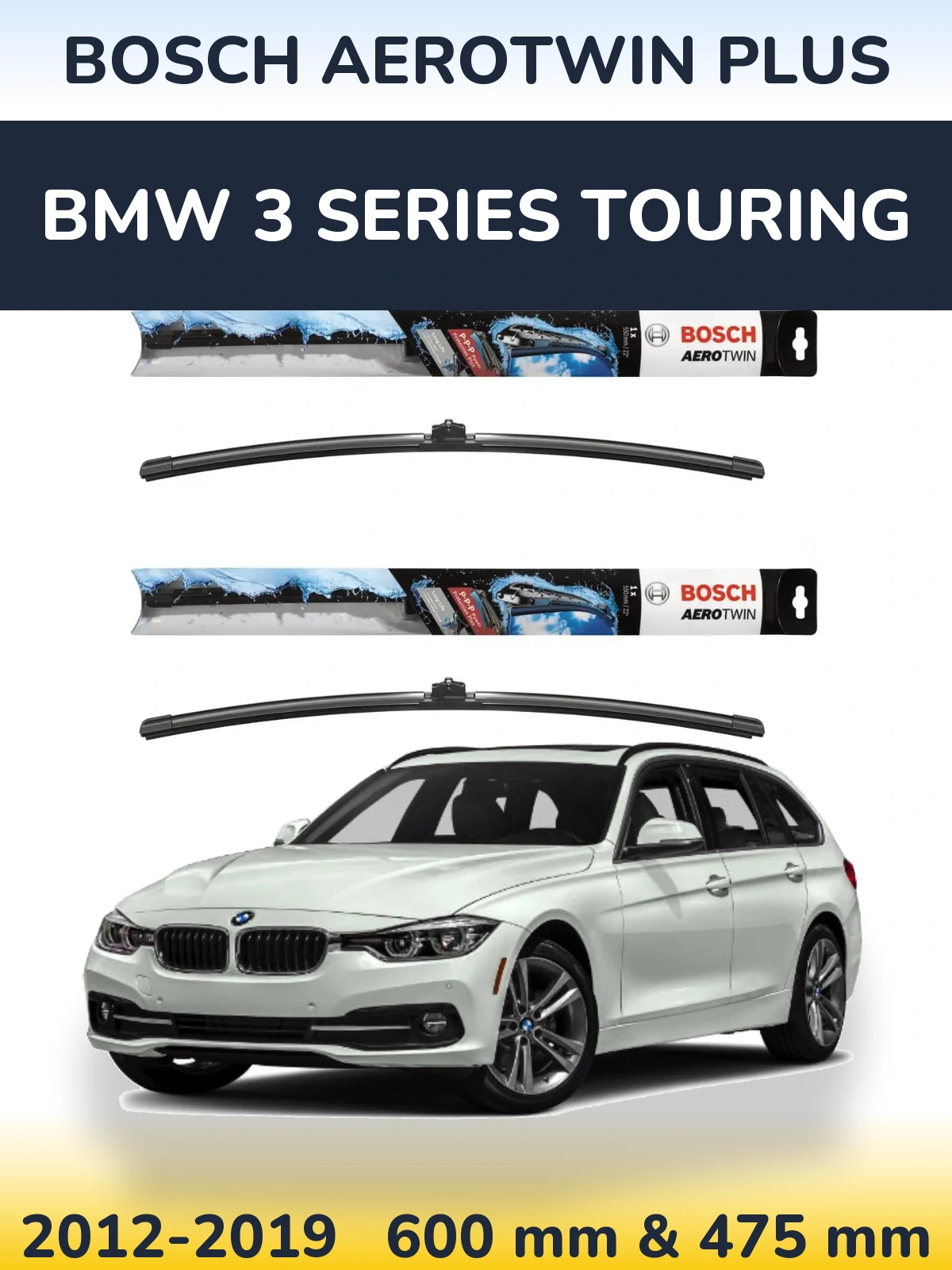 Front wiper blade set BOSCH AeroTwin Plus 600 & 475 mm for BMW 3 Series Touring 2012-2019