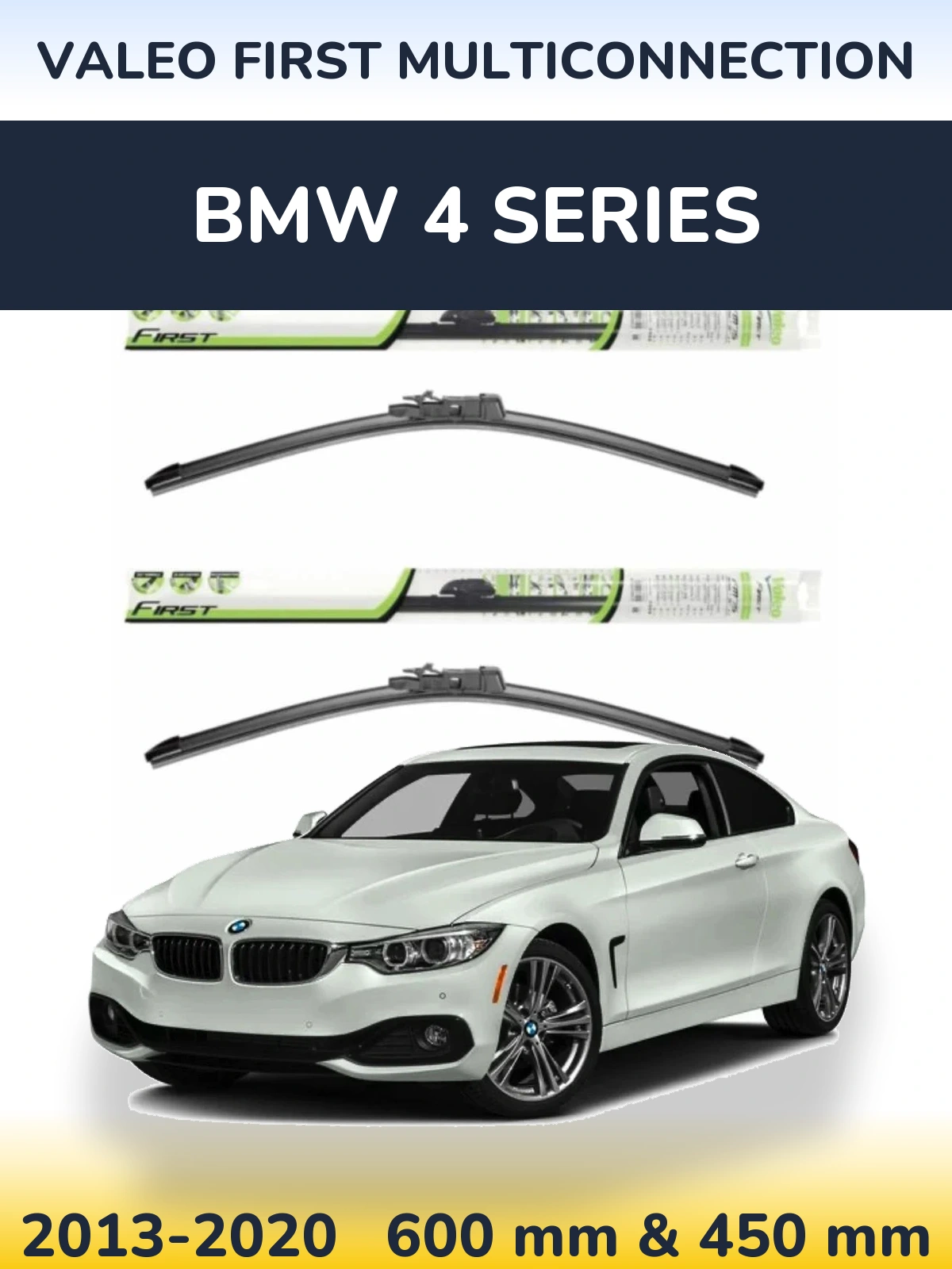 Front wiper blade set Valeo First MultiConnection 600 & 450 mm for BMW 4 Series 2013-2020