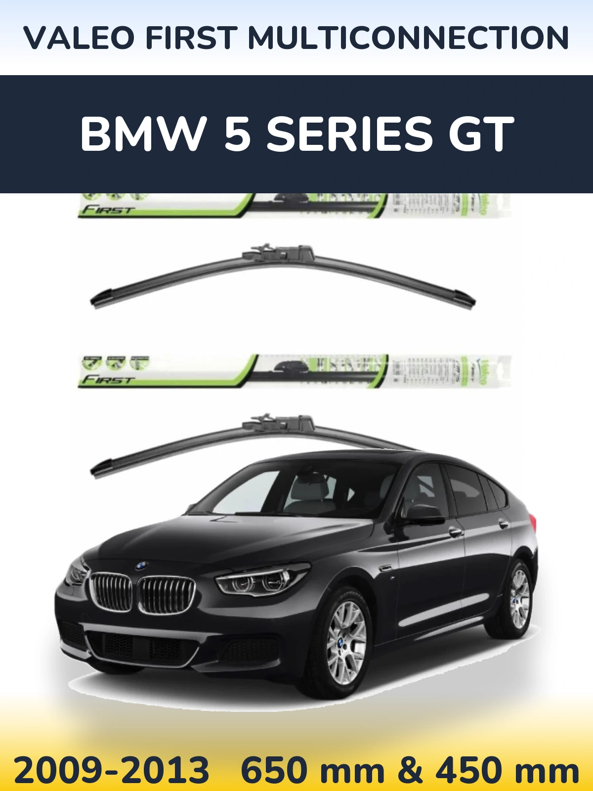 Komplet przednich wycieraczek Valeo First MultiConnection 650 & 450 mm do BMW Seria 5 GT 2009-2013