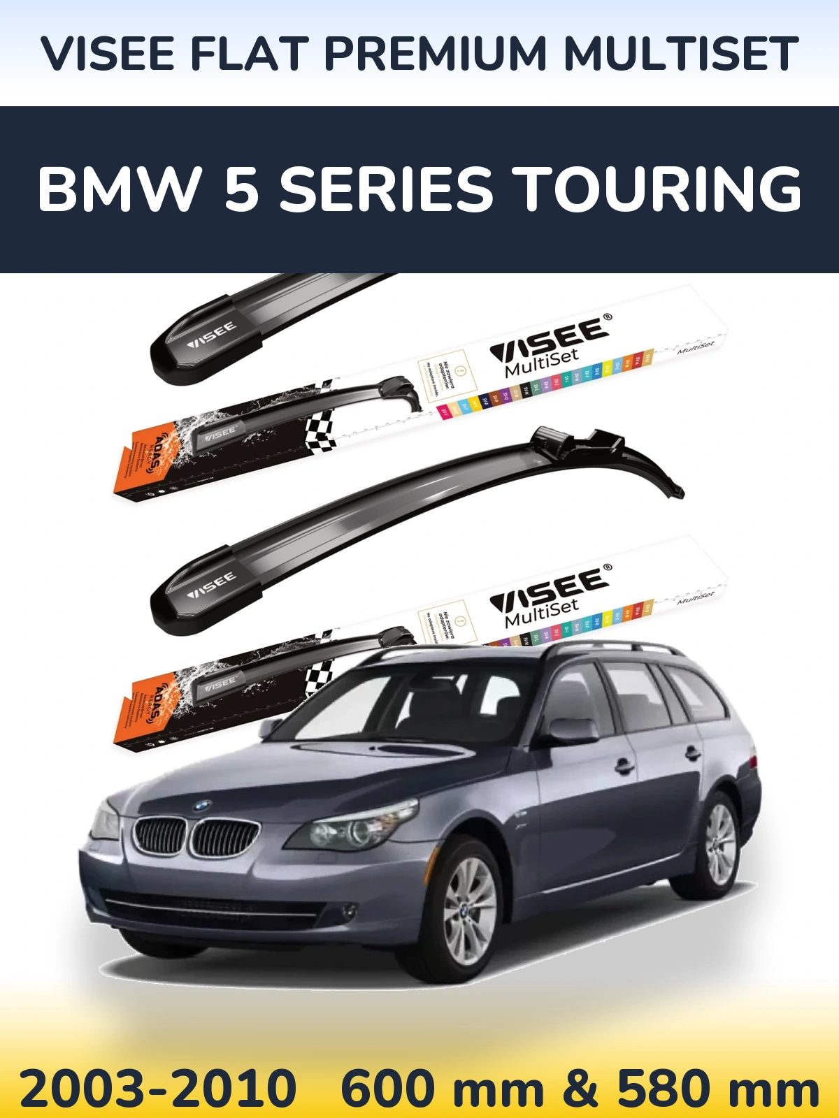 Комплект передних дворников VISEE FLAT PREMIUM MultiSet 600 & 580 мм для BMW 5 Series Touring 2003-2010