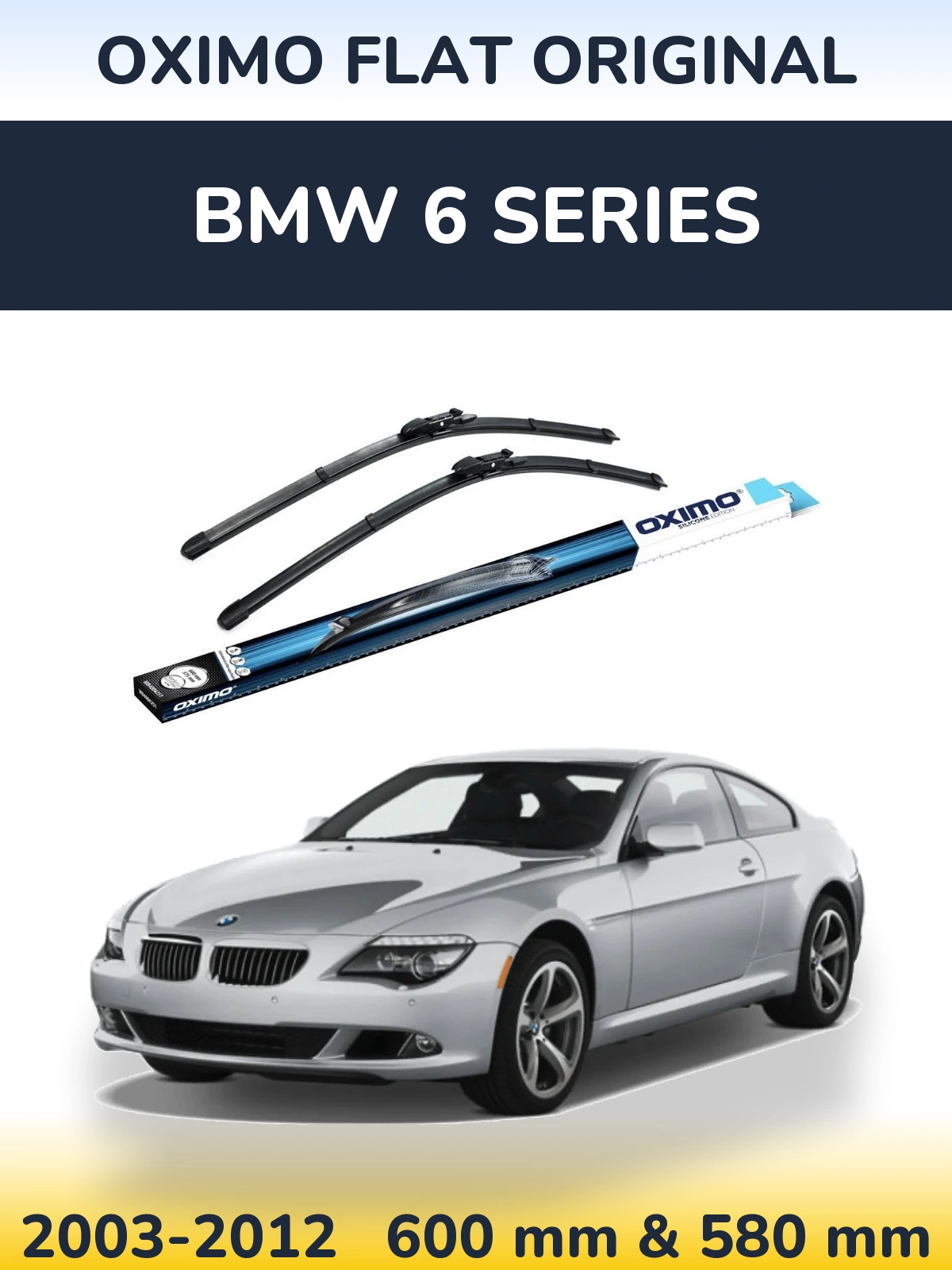 Komplet przednich wycieraczek Oximo Flat Original 600 & 580 mm do BMW Seria 6 2003-2012