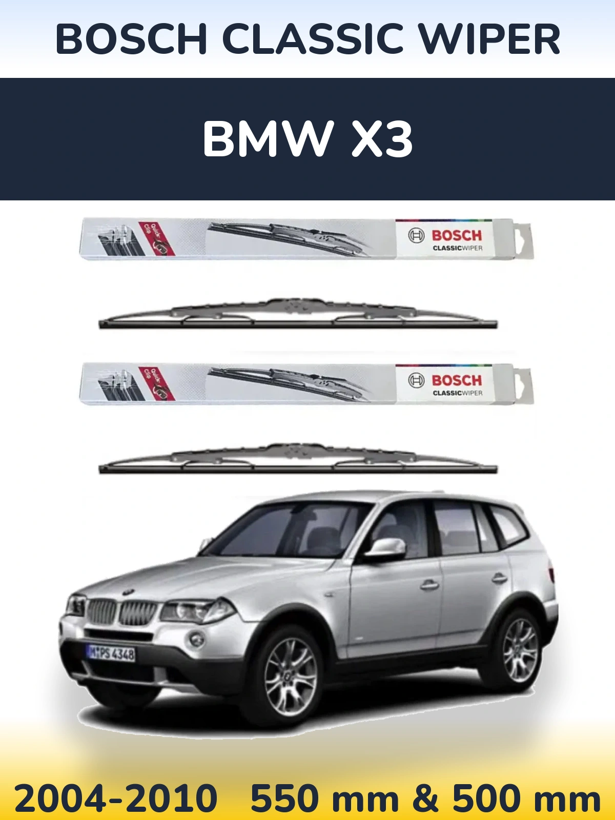 Комплект передних дворников BOSCH Classic Wiper 550 & 500 мм для BMW X3 2004-2010